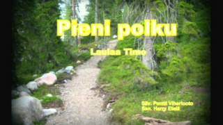 Video thumbnail of "Pieni polku (humppa) - Laulaa Timo"