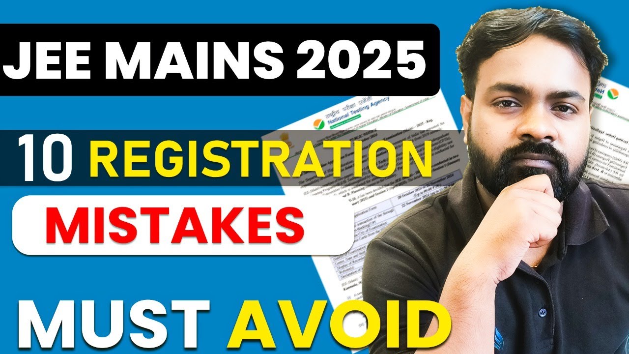 🚨 Avoid JEE Mains 2025 Registration Cancellation Mistakes Now ! 🚨 - YouTube