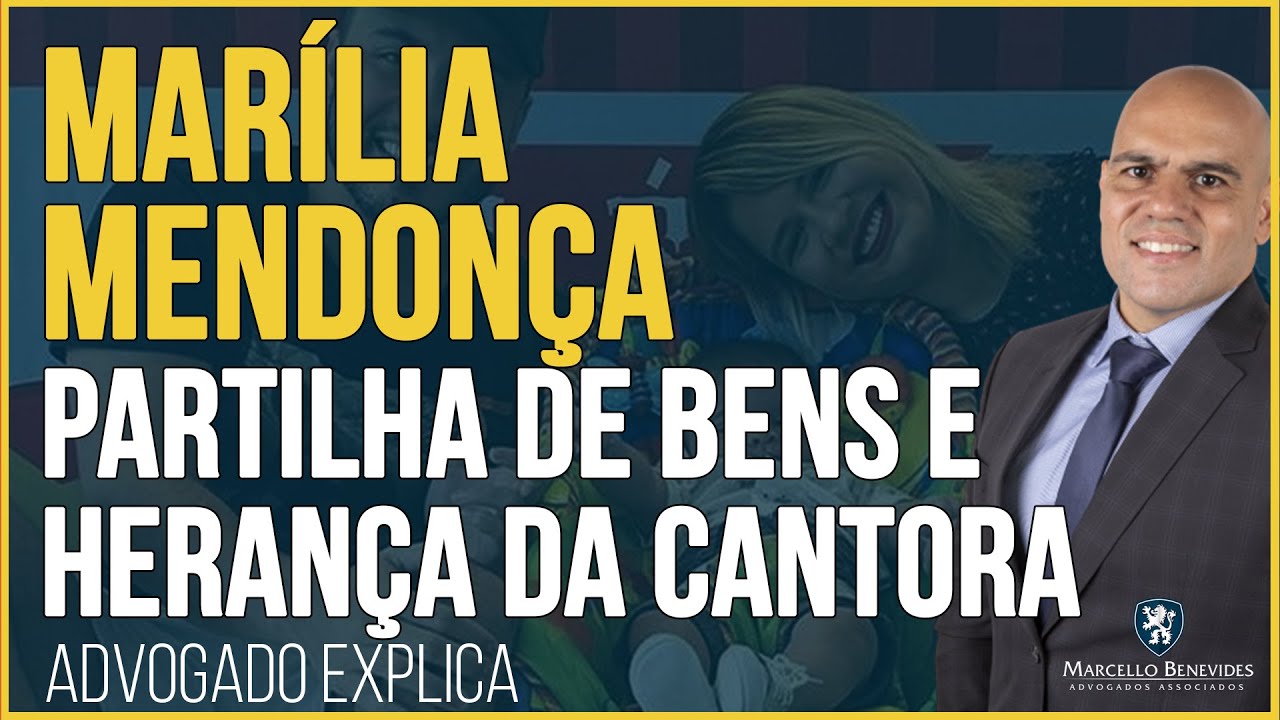 🔴MARÍLIA MENDONÇA PARTILHA de BENS e HERANÇA da cantora - Advogado explica
