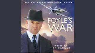 Video thumbnail of "Jim Parker - Foyle's War - Main Title"