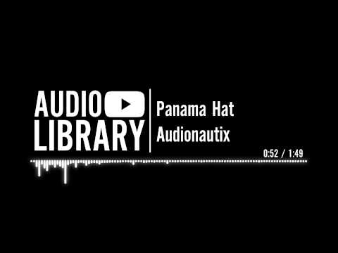Panama Hat - Audionautix