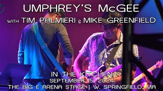 Umphrey's McGee w/Tim Palmieri &amp; Mike Greenfield: In the Kitchen - 2024-09-15 - The Big E [4K]