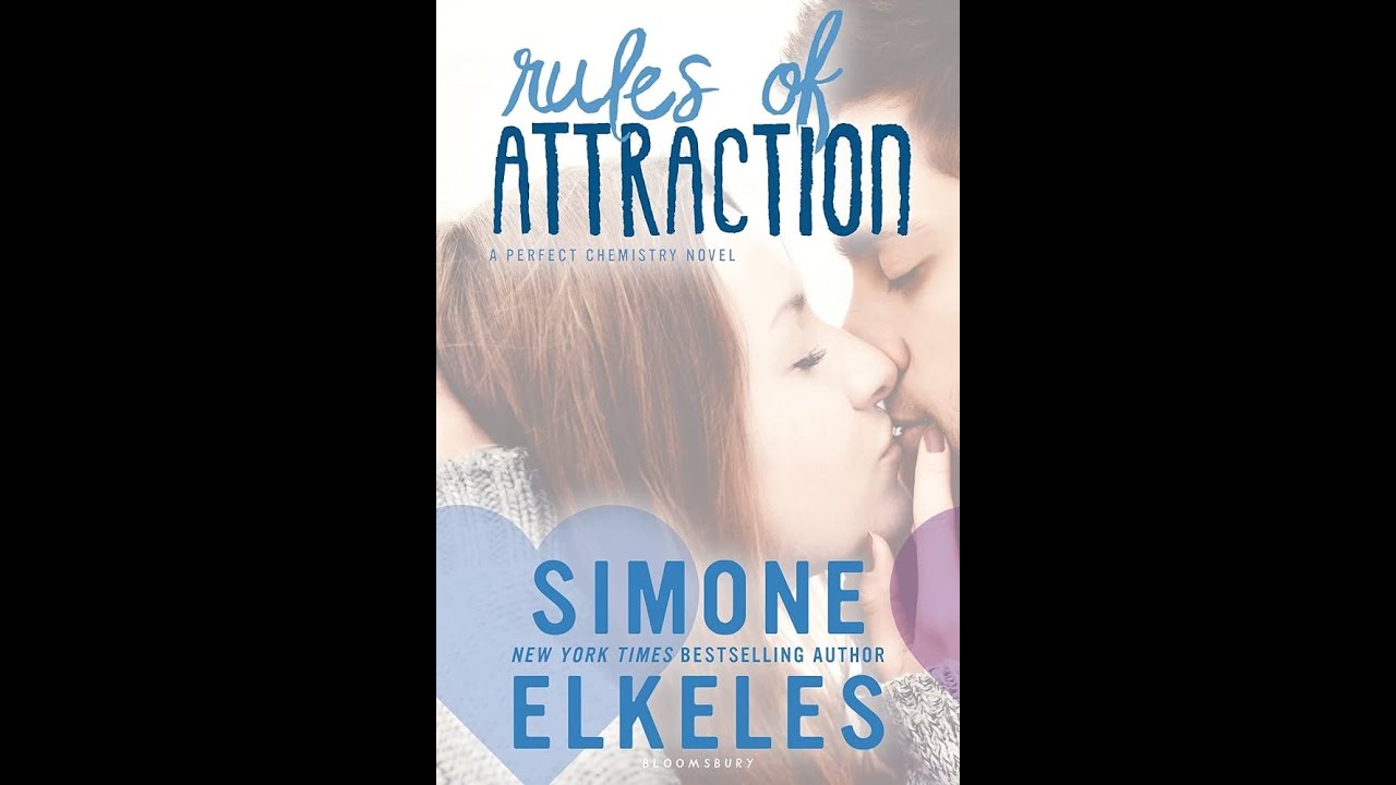 Plot summary, “Rules of Attraction” by Simone Elkeles in 4 Minutes - Book Review