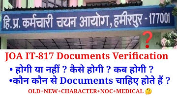 JOA IT-817 Documents Verification Important Information कौन कौन से Documents लेकर जाए❓Must Watch