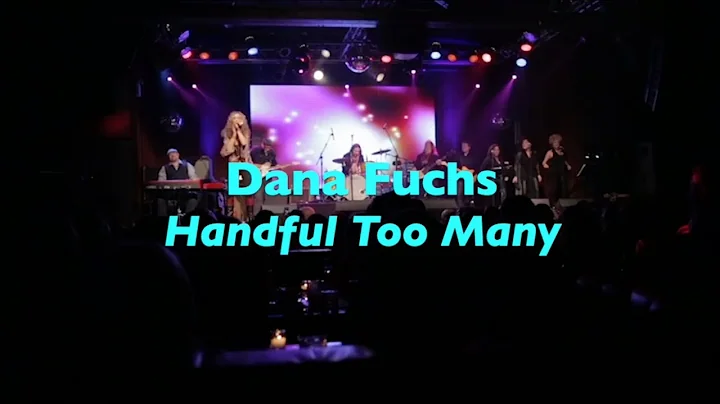 Dana Fuchs | Handful Too Many