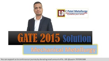 GATE 2015 Mechanical Metallurgy Solution