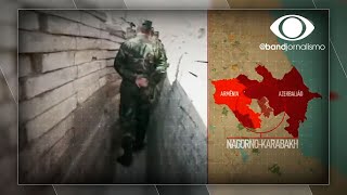 Band Jornalismo - A guerra entre Armênia e Azerbaijão