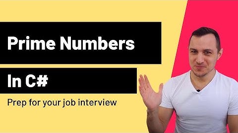 C# prime numbers program - Simple step by step guide