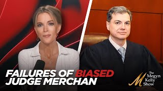 Failures of Biased Judge Merchan in the Sham Trump Trial, with Alan Dershowitz and Mark Geragos