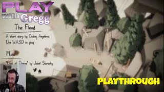 The Flood - Playthrough - Steam Game