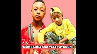 MOME-LAGA feat YAYA AYKOUN - audio officiel