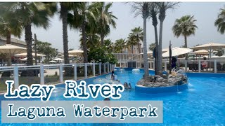 Laguna Water Park - LAZY RIVER l La Mer Beach Dubai l LJ’s Channel