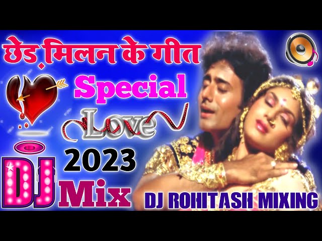 Chhed Milan Ke Geet Re Mitwa 💞 Dj Love Hindi Dholki Remix song Dj Viral Song 💞 Love Song Dj Rohitash class=