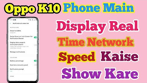 How To Show Real Time Network Speed And Daily Data Usage In Oppo K10 // Real Time Network Setting