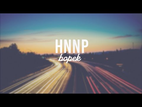 BOPEK - HNNP (Lyric Video)