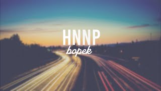 BOPEK - HNNP (Lyric Video)