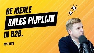 De ideale B2B sales pijplijn