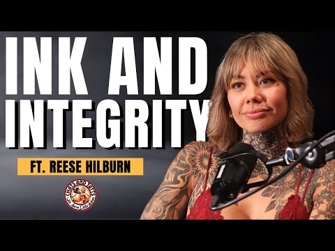 Ink and Integrity: Reese Hilburn on Overcoming Tattoo Industry Backlash