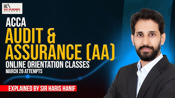 ACCA | AA Orientation Session - English | March 2026 | Haris Hanif | Escribir Academy