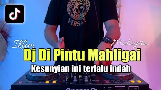 Dj didalam kesunyian kurindukan dirimu | remix puteri mahligai viral tiktok 2023 full bass