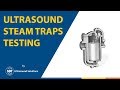 Introduction to Steam Trap Testing