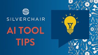 AI Tool Tips: SilverChat / GPT4 Wrappers