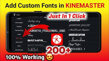 how to add custom fonts in kinemaster in km font installer just in one click