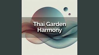 Thai Garden Harmony