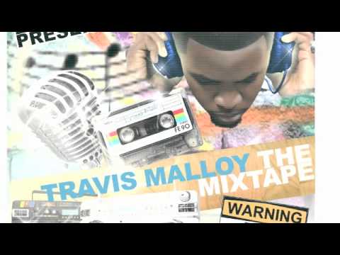 Travis Malloy "The Mix Tape"