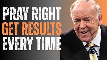 PRAYER RULES Exposed: Stop Praying Wrong, Get Results Every Time | Kenneth E Hagin
