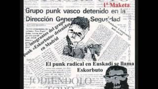 La Increible Vida De Un Ser Vulgar - Eskorbuto