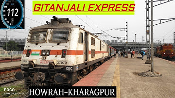 Onboard Journey !!! From Howrah To Kharagpur By Howrah Mumbai CSMT Gitanjali Express |||