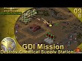C &amp; C Reloaded│Tiberian Sun│GDI Mission 9B│Destroy Chemical Supply Station