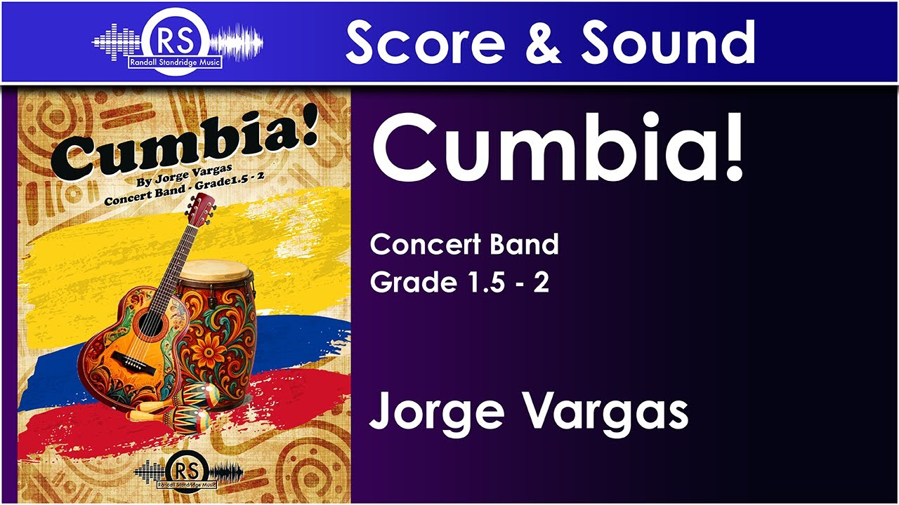 Cumbia - Jorge Vargas (Grade 1.5-2)