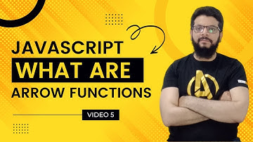 What are Arrow Function - Learn React - Video 5