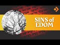 Book Of Amos In Depth Bible Study 10 4 Sins Of EDOM Pastor Allen Nolan Sermon Book Of Amos In Depth Bible Study 10 4 Sins Of EDOM Pastor Allen Nolan Sermon