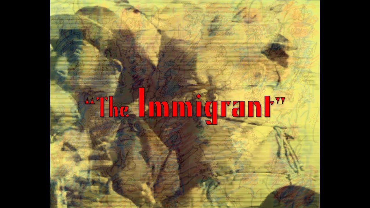 Charlie Chaplin's "The Immigrant" - The Escobar Sonic Reimagining (Trailer)