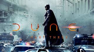Dark Knight Rises Trailer Dune Part Three Style