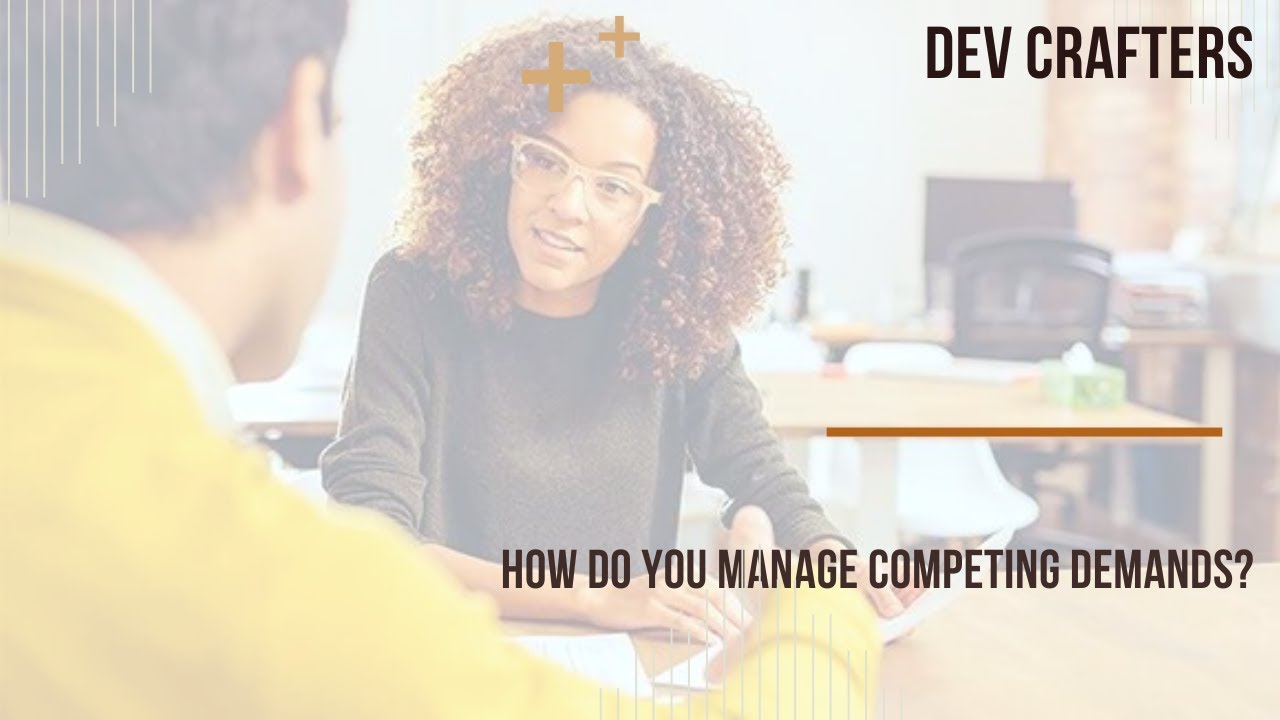 How do you manage competing demands? - YouTube