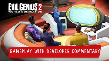 Evil Genius 2 - Gameplay with Developer Commentary