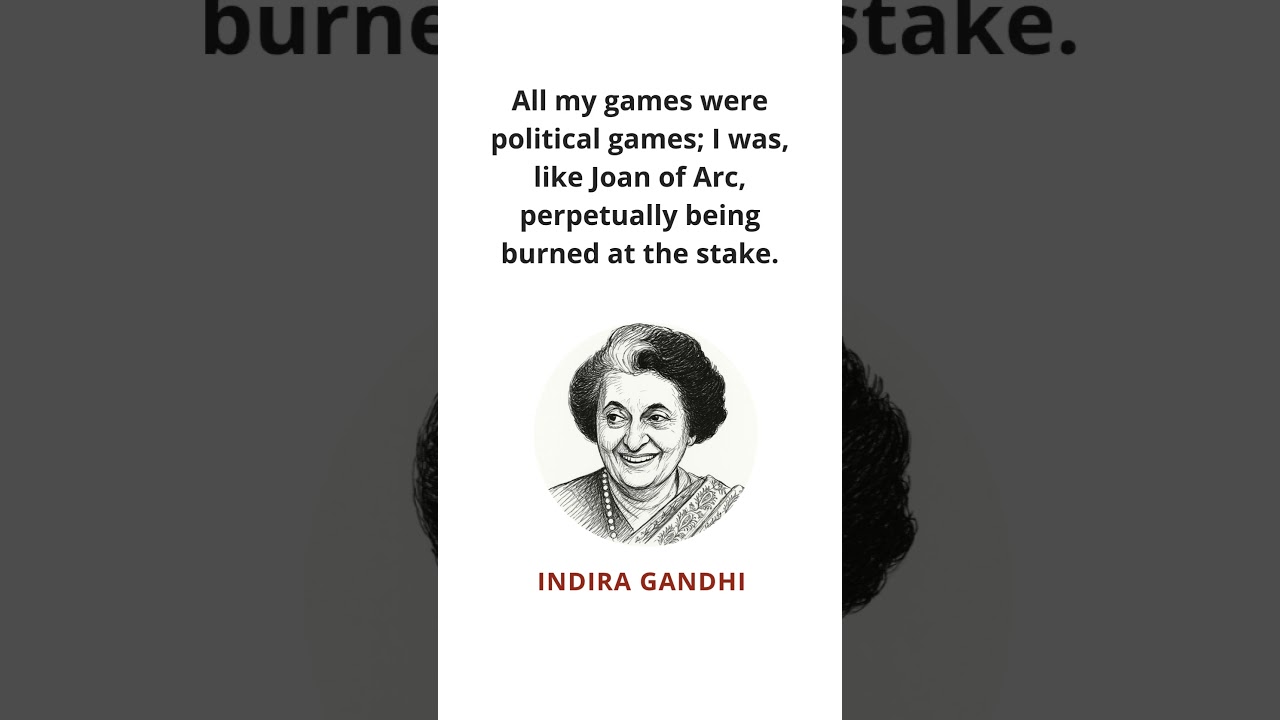 Politics and Strategy - Quotes by Indira Gandhi 