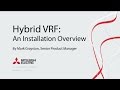 Mitsubishi Electric Hybrid VRF: Installation Overview Birmingham