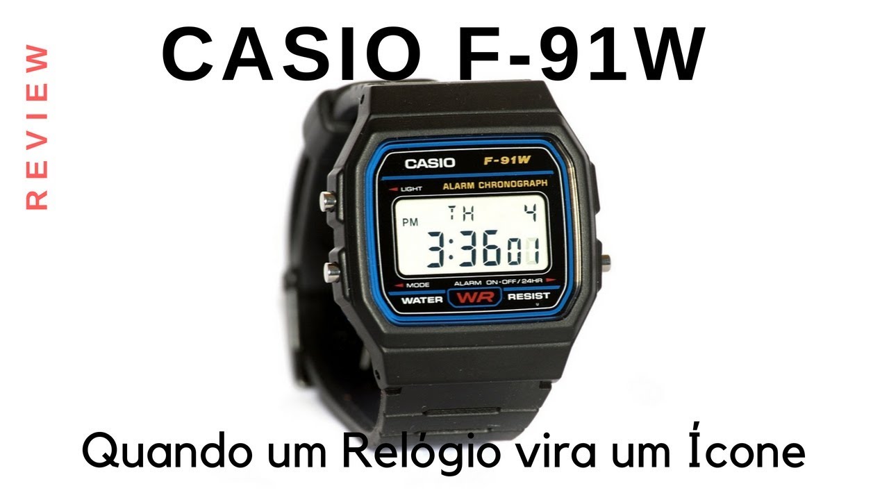Review Casio F-91W - Quando um relógio vira um Ícone - YouTube