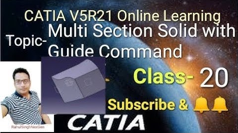 CATIA V5 | Multi Section Solid | Guide | CATIA Tutorial | Catia Online Training | How To Learn CATIA