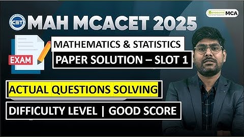 MAH MCACET 2025 - Mathematics & Statistics - SLOT 1 - Paper Solution | Actual Questions Solving