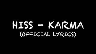 Hiss - KARMA 2021 NEW | Official lyrics (Mahnının sözləri)