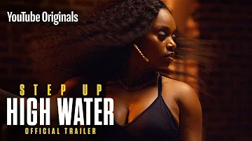 [Official Trailer] STEP UP: HIGH WATER Season 2