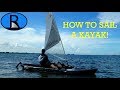 Small Craft Advisory - How to Sail a Kayak