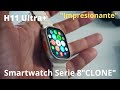 Smartwatch Serie 8 H11 Ultra+ Review