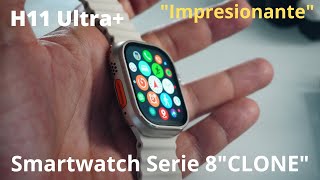 Smartwatch Serie 8 H11 Ultra+ Review